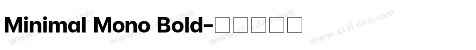 Minimal Mono Bold字体转换